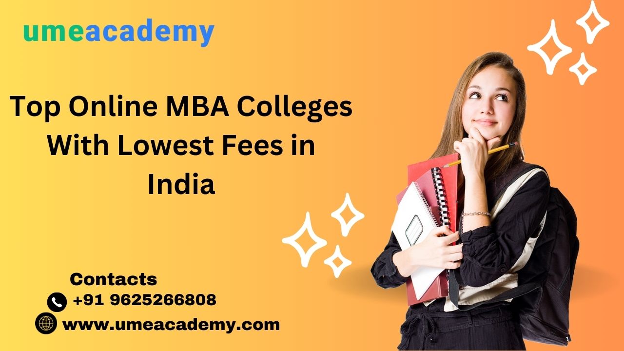 Top Online Mba Colleges With Lowest Fees In India